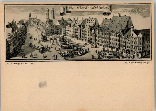 München sign. Wening, Michael Der Marienplatz um 1700 Bruckmanns Bildkarte Nr. 148