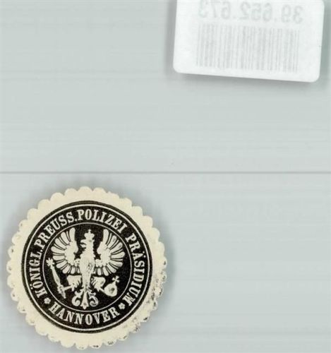 Hannover Königl. Preuss. Polizei Präsidium Hannover