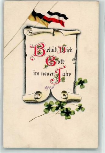 1916 Behüt Dich Gott im Neuen Jahr Feldpost Infanterist Johann Beierlein 22. bayer. Inf. Reg. 1. Bataill. 4. Komp.