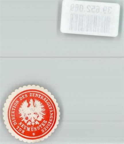 Neumünster Kgl. Direktion des Zentralgefängnisses Neumünster