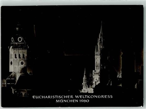München 1960 Rathausturm und Turm der Peterskirche bei Nacht anläßlich des Eucharistischen Weltkongresses Fotograf Reinisch