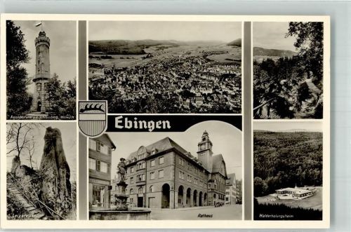 Ebingen Aussichtsturm Schlossberg Rathaus Pension Walderholungsheim