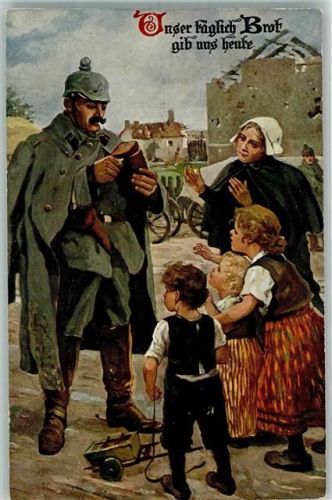 Deutscher Landser in Uniform teilt sein Brot mit einer Familie im Feindesland Serie Vaterunser Nr. 3 Verlag Carl Schmidt Propaganda WK I Künstlerkarte