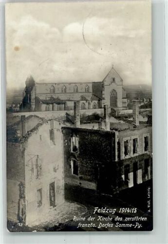 Sommepy-Tahure 1915 Feldpost WK I Kirche ruine