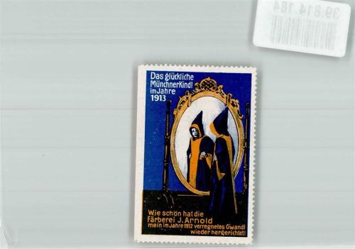 München 1913 Münchner Kindl Werbung Färberei Arnold
