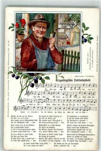 sign. Schneider, Rud. Alter Mann mit Pfeife Text und Melodie des Liedes Erzgebirgische Zufriedenheit von Käder Verlag Wilhelm Vogel Nr. 22