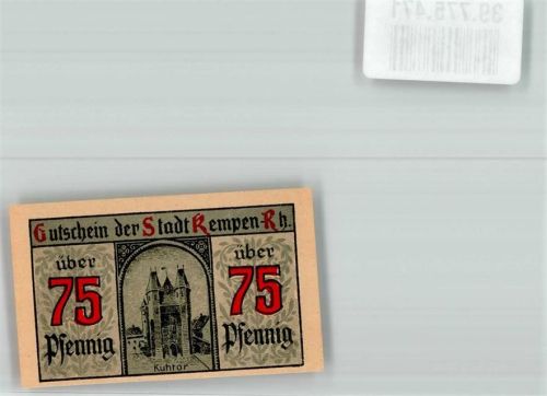 47906 W4152 Kempen , Niederrhein 1920 Notgeldschein 75 Pfennig Gutschein Kuhtor