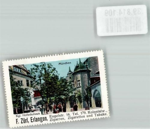 München Hofbräuaus Handlung Zürl Engelstrasse 16