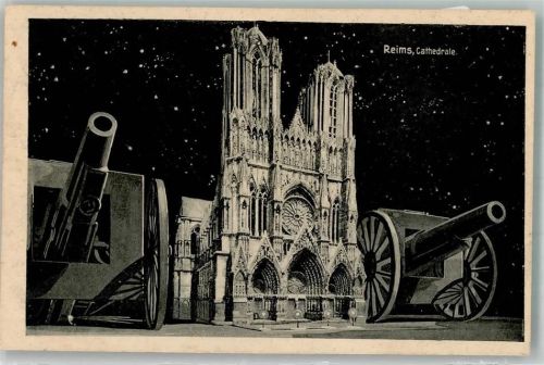 Reims 1915 Kanonen und die Kathedrale unter Sternenhimmel Schaar & Dathe Nr. 531 Feldpost Nr. 57