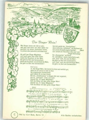 Bingen Text und Melodie des Rheinliedes Der Binger Wein von Bock/Engelhardt
