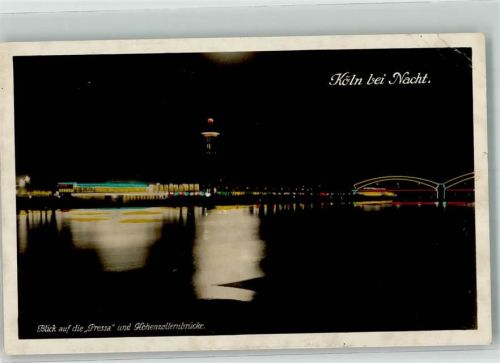 Köln Hohenzollernring 1928 Ausstellung Pressa Hohenzollernbrücke Nacht Foto AK
