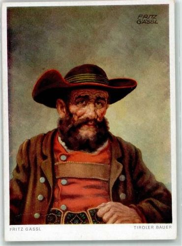 sign. Gässl Fritz Tiroler Bauer Kunstverlag Ludwig Möller Nr. 48 Trachten Italien Künstlerkarte