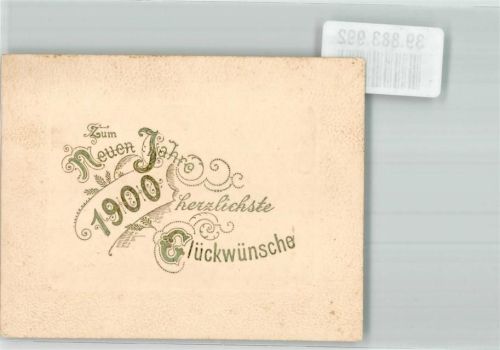 Neujahr 1900 Goldletter Jugendstil KEINE AK