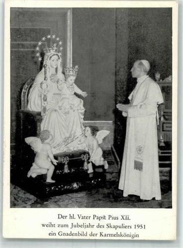 1966 Papast Pius XII weiht zum Jubeljahr des Skapuliers 1951 ein Gnadenbild