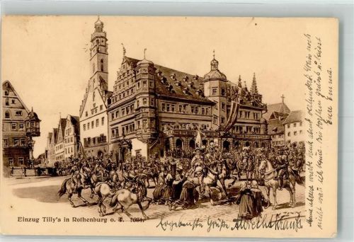 Rothenburg 1931 Marktplatz Einzug Tilly´s 1631