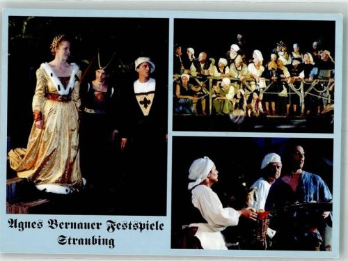 Straubing 2007 Agnes Bernauer Festspiele