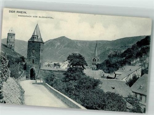 Bacharach 1908 Vom Blüchertal Steeger Tor