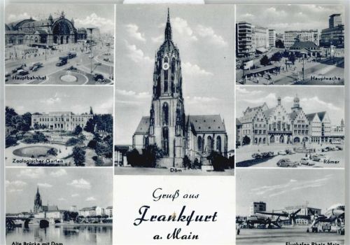 Frankfurt Hauptbahnhof, Zoologischer Garten, Dom, Hauptwache, Römer, Flughafen, Alte Brücke