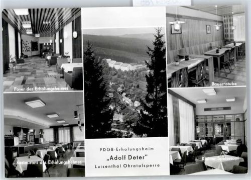 Luisenthal FDGB-Erholungsheim Adolf Deter