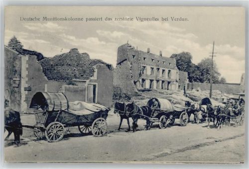 Vigneulles Deutsche Munitionskolonne passiert die zerstörte Stadt