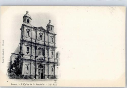 Rennes L´ Eglise de la Toussaint