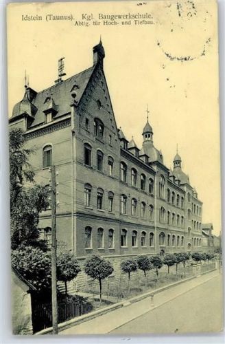 Idstein 1912 Kgl. Baugewerkschule