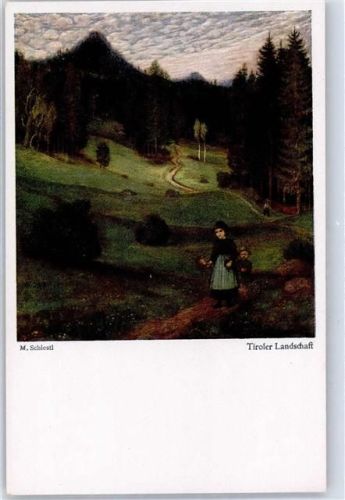 sign. Schiestl, Matthäus Tiroler Landschaft Verlag Wiechmann
