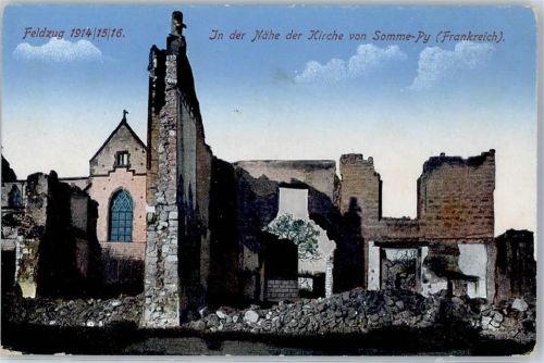 Sommepy-Tahure In der Nähe der Kirche zerstörtes Gebäude Feldzug 1914/15/16