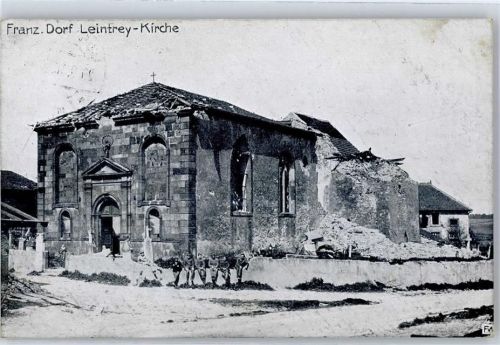 Leintrey 1916 zerstörte Kirche