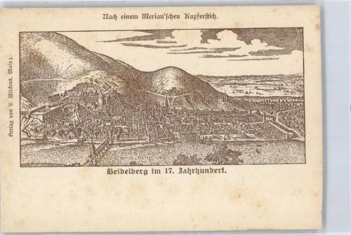 69115 W6900 Heidelberg , Neckar - im 17.Jahrhundert AK nach Merianstich