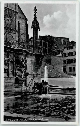 74523 W7170 Schwäbisch Hall - Marktbrunnen Pranger AKU2