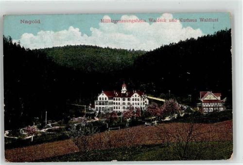 Nagold Militärgwenesungsheim Waldeck und Kurhaus Waldlust