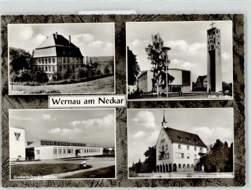 Wernau Schloss Kath. Kirche Großwäscherei Rathaus