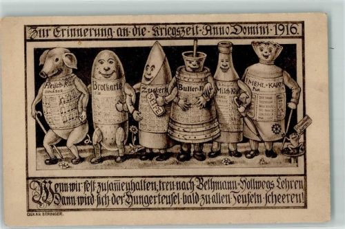 Lebensmittel-Karten Butterfass Frosch Wenn wir fest zusammenhalten treu nach Bethmann-Hollwegs Lehren Dann wird sich der Hungerteufel bald zu allten Teufeln scheeren