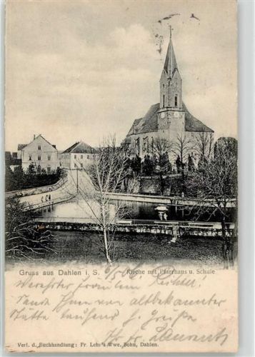 04774 O7262 Dahlen , Sachs 1906 - Kirche Pfarrhaus Schule