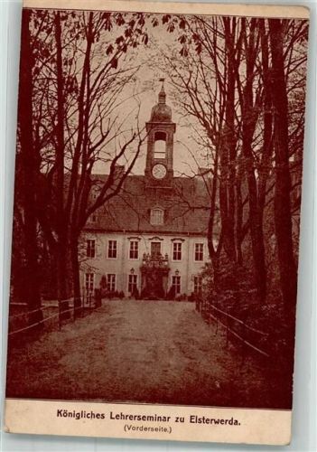Elsterwerda Königliches Lehrerseminar