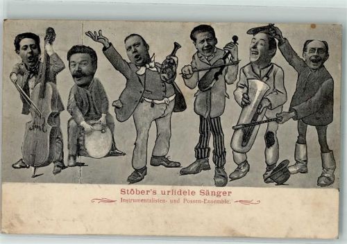 1908 Stöber's urfidele Sänger Instrumentalisten- und Possen-Ensemble