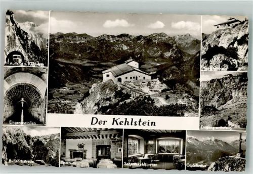 Kehlsteinhaus Auffahrt und Aufzug zum Kehlstein Eingangsstollen Teeraum Scharitzkehlzimmer