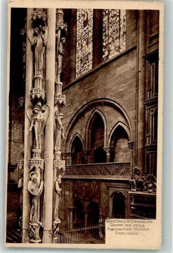 Strasbourg 1908 Kirche Dom Engelssäule