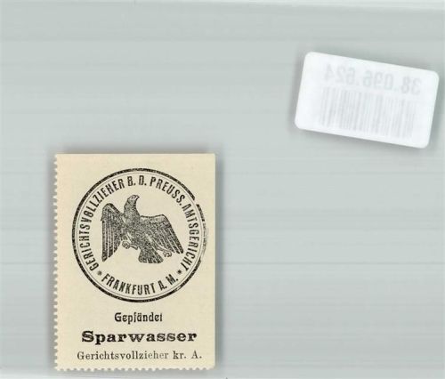 Frankfurt Obergerichtsvollzieher B.D.Preuss. Amtsgericht Pfändungsmarke