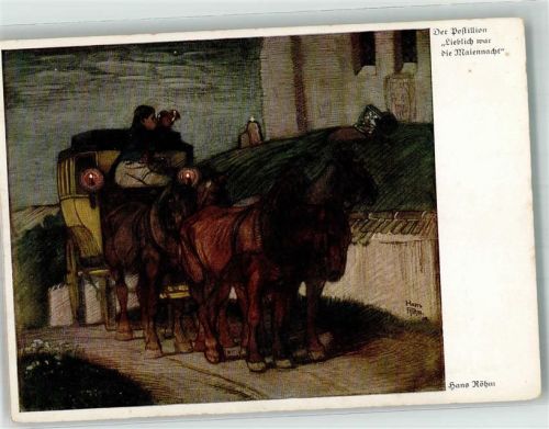 sign. Röhm, Hans Der Postillion Lieblich war die Maiennacht Verlag Wiechmann Nr. 7375