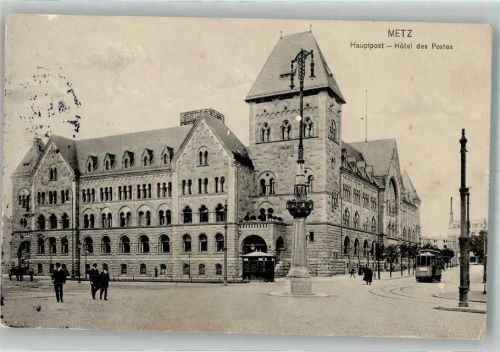 Metz Postamt Straßenbahn