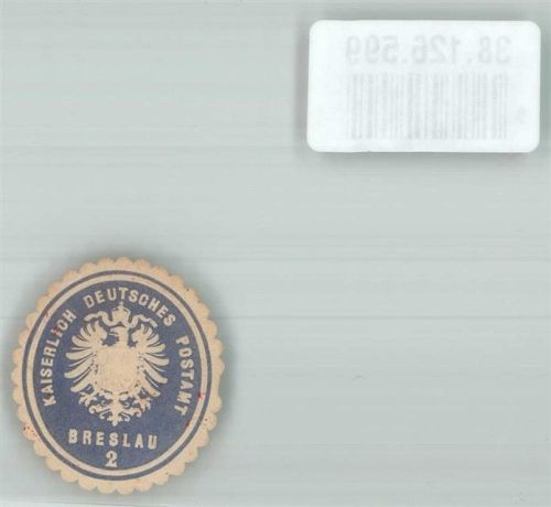 Breslau Kaiserlich Deutsches Postamt Breslau 2