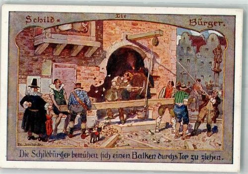 sign. Janowski Die Schildbürger bemühen sich einen Balken durchs Tor zu ziehen Aus Die deutschen Volksbücher Nr. 4