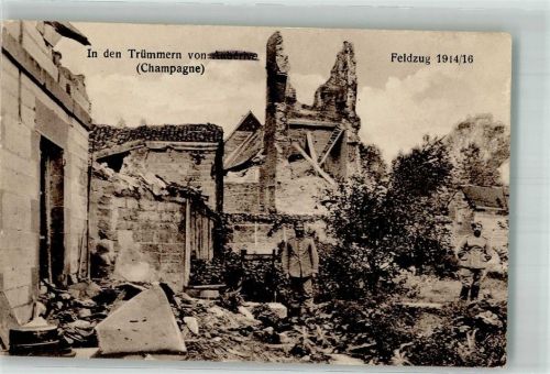 Auberive 1916 Landser zwischen den Ruinen des Ortes Fotograf Wiegand WK I