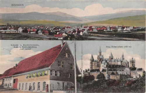 Bisingen mit Kolonial- u. Manufakturwaren, Mehl u. Kohlenhandlung Josef Lacher und Burg Hohenzollern ungelaufen Gute Erhaltung.