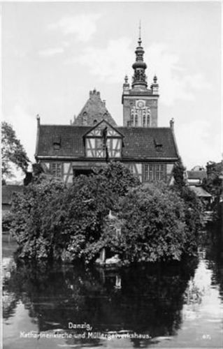 Danzig Danzig / Gdansk. Katharinenkirche Müllergewerkshaus ungelaufen Gute Erhaltung.