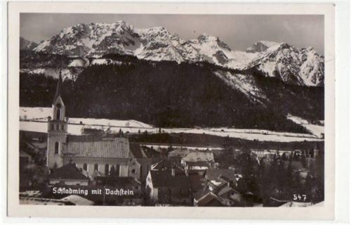 Schladming mit Teilansicht und Dachstein ungelaufen Gute Erhaltung.