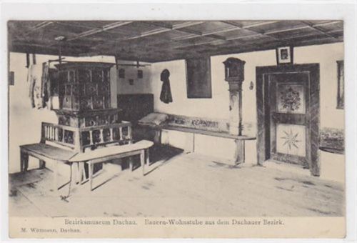 Bezirksmuseum Dachau. Bauern-Wohnstube aus dem Dachauer Bezirk. Ungelaufen. Gute Erhaltung.