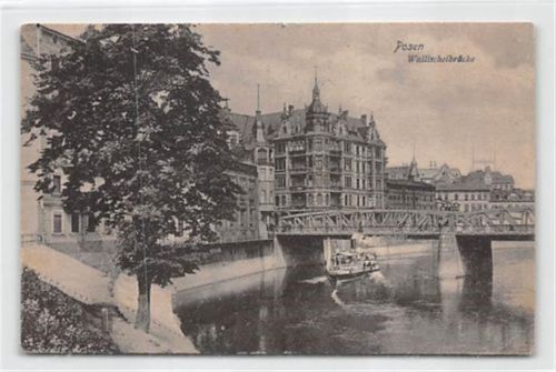 Posen Posen / Poznan. Wallischeibrücke mit Dampfer. Feldpost kleiner Knick unten rechts, sonst gut erhalten